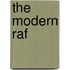 The Modern Raf