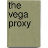 The Vega Proxy by Dean Ruggles