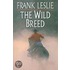 The Wild Breed