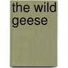 The Wild Geese door Ogai Mori