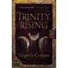 Trinity Rising door Elspeth Cooper