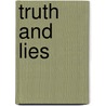 Truth and Lies by Tamara Williams