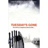 Tuesday's Gone door Nicci French