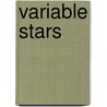 Variable Stars door G. Richter