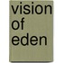 Vision of Eden