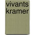 Vivants Kramer