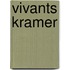 Vivants Kramer