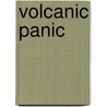 Volcanic Panic by H.I. Larry