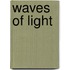 Waves of Light