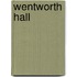 Wentworth Hall