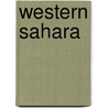 Western Sahara by Frederic P. Miller