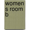 Women S Room B door French Marilyn