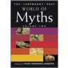World of Myths by Felipe Fernandez-Armesto