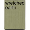 Wretched Earth door James Axler