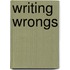 Writing Wrongs