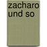 Zacharo Und So