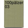 100% Pälzer 03 door Stefffen Boiselle