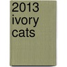 2013 Ivory Cats door Lesley Anne Ivory