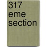 317 Eme Section by Schoendoerffer
