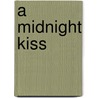A Midnight Kiss door Lynn Jackson