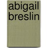 Abigail Breslin by Amy Davidson