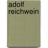 Adolf Reichwein door Marlen Berg