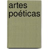 Artes poéticas by Felix Lope de Vega Y. Carpio