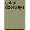 Astral Doorways door J.H. Brennan