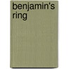 Benjamin's Ring door Roz Goldfarb