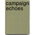 Campaign Echoes