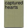 Captured Hearts door Melynda Jarratt