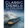 Classic Diesels door Roger Siviter