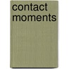 Contact Moments door Katsuhiko Suganuma