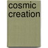 Cosmic Creation