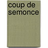 Coup De Semonce by William Golding