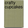 Crafty Cupcakes door Ann Pickard