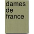 Dames de France