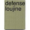 Defense Loujine door Vladimi Nabokov