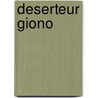 Deserteur Giono door Jean Giono