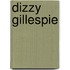 Dizzy Gillespie