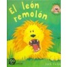 El Leon Remolon by Emilia Hernandez