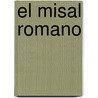 El Misal Romano door Juan Sosa