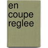En Coupe Reglee door Richard Stark