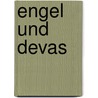 Engel und Devas door Torkom Saraydarian