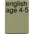 English Age 4-5