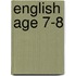 English Age 7-8