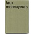 Faux Monnayeurs