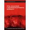 Fetal Behaviour by Heinz F.R. Prechtl
