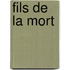 Fils de La Mort