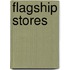Flagship Stores